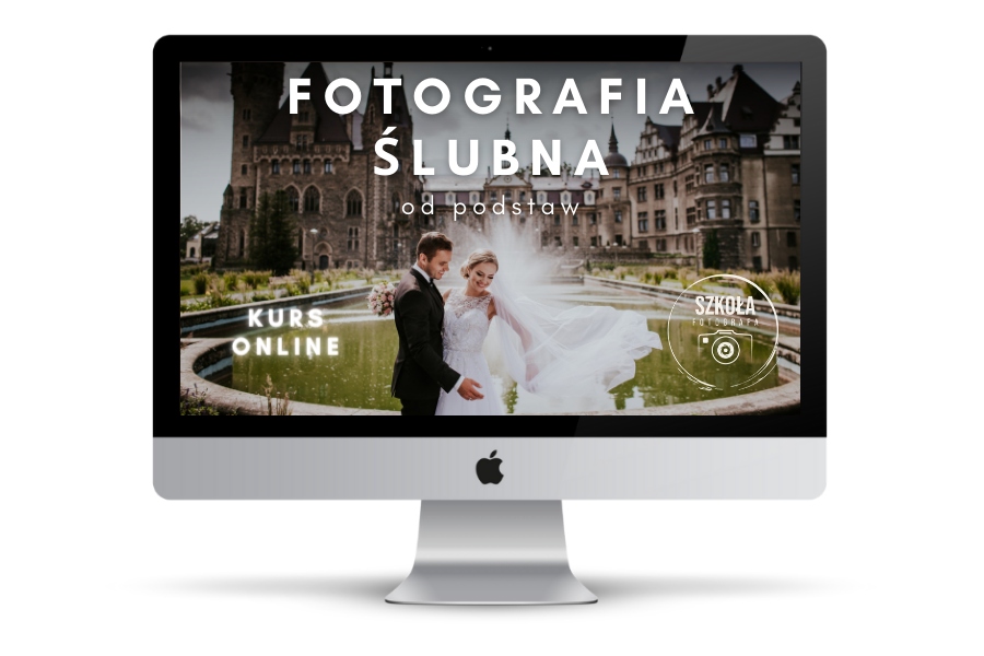 KURS FOTOGRAFIA ŚLUBNA od podstaw - PRZEDSPRZEDAŻ