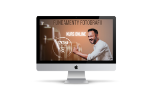 KURS FUNDAMENTY FOTOGRAFII - BASIC